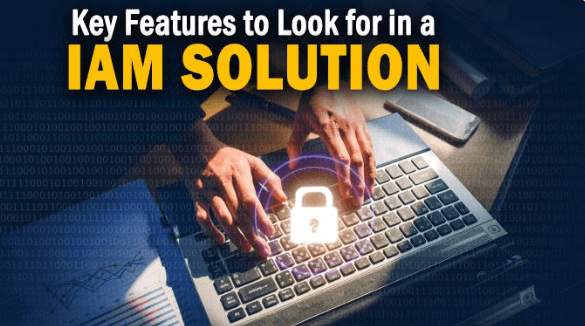 Top Features to Look for in Access Management Software